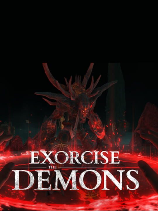 Exorcise The Demons