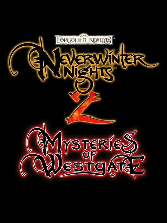 Neverwinter Nights 2: Mysteries Of Westgate