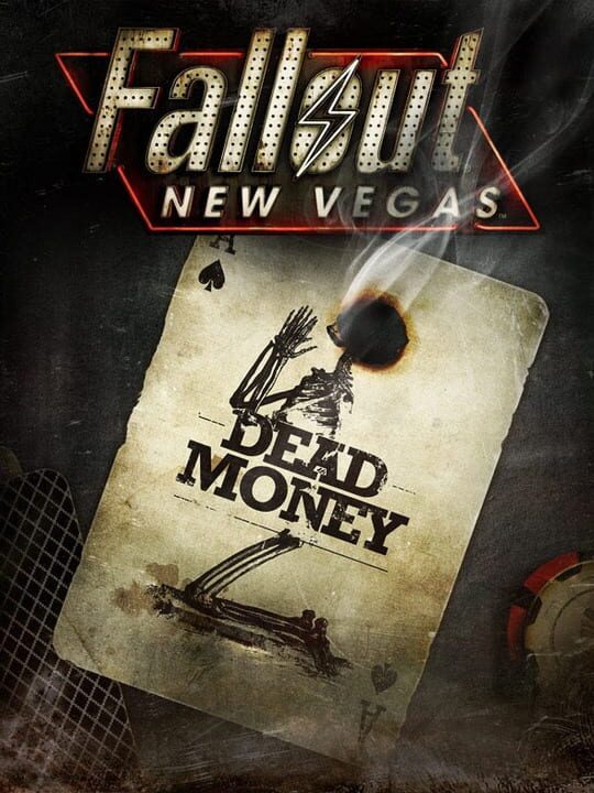 Fallout: New Vegas - Dead Money