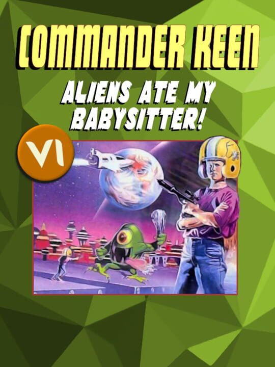 Commander Keen - Aliens Ate My Baby Sitter!