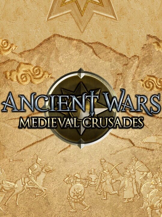 Ancient Wars: Medieval Crusades