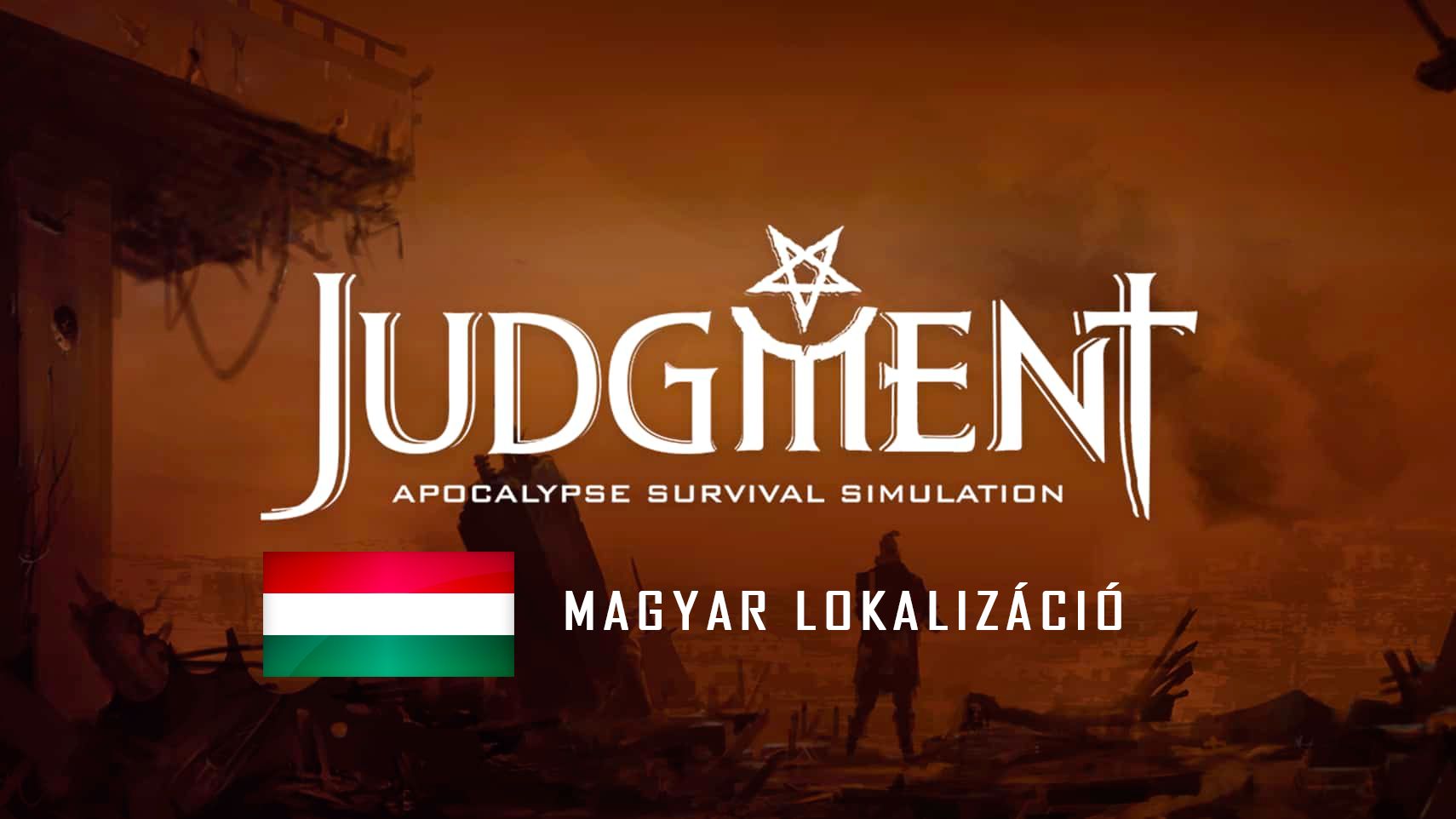 Judgment: Apocalypse Survival Simulation