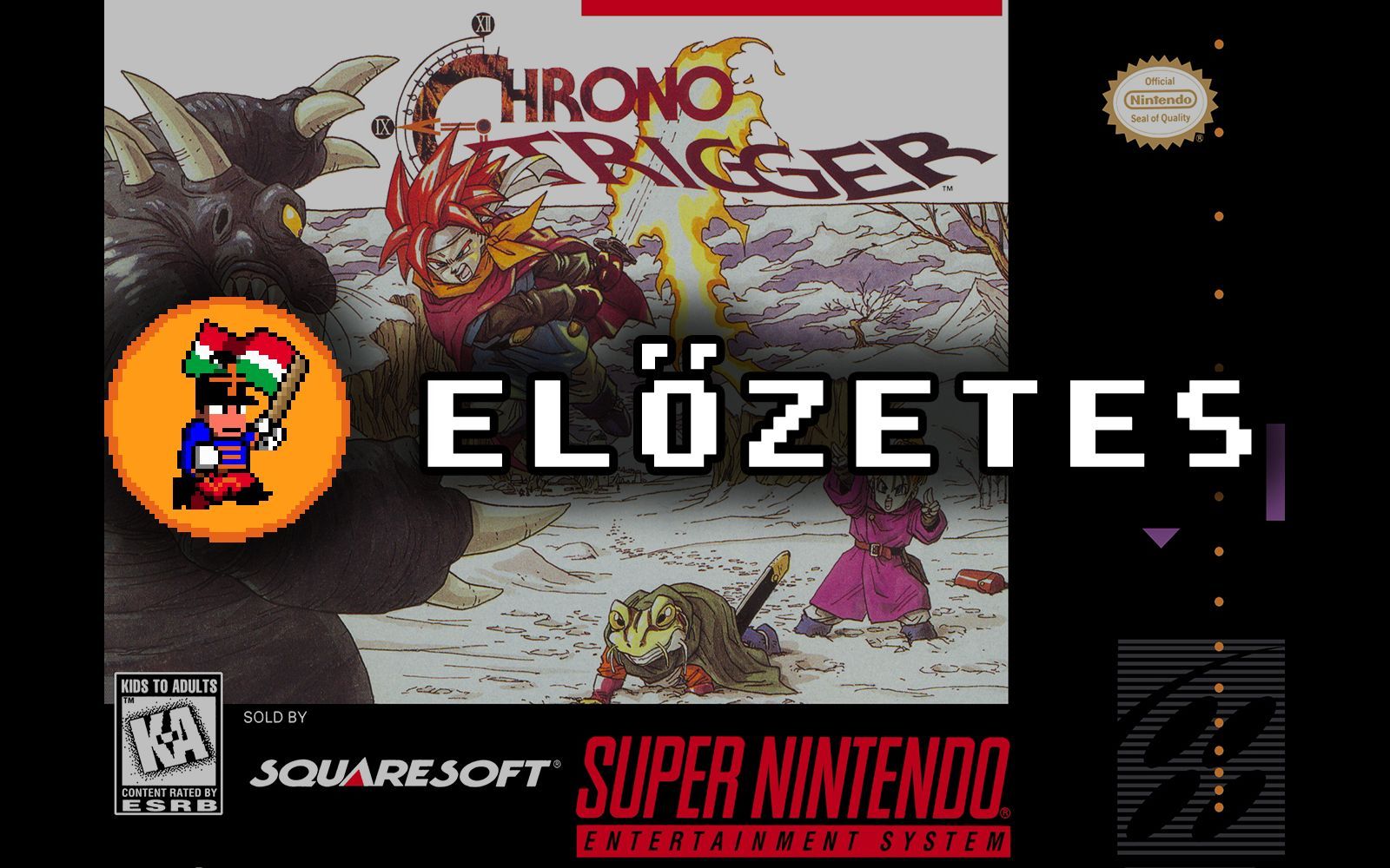 Chrono Trigger - Honosítás trailer