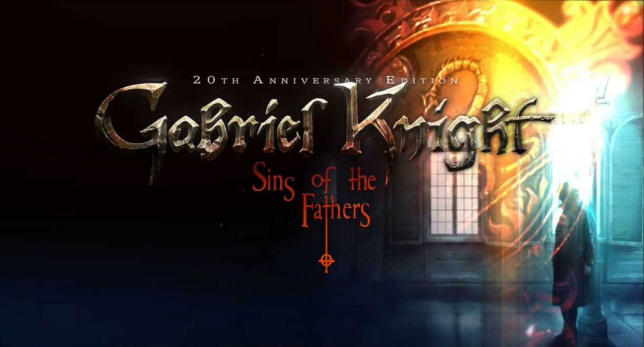 Gabriel Knight: Sins of the Fathers 20th Anniversary Edition